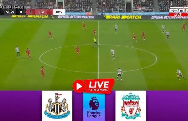 Watch Liverpool vs Newcastle United Live Streaming Match