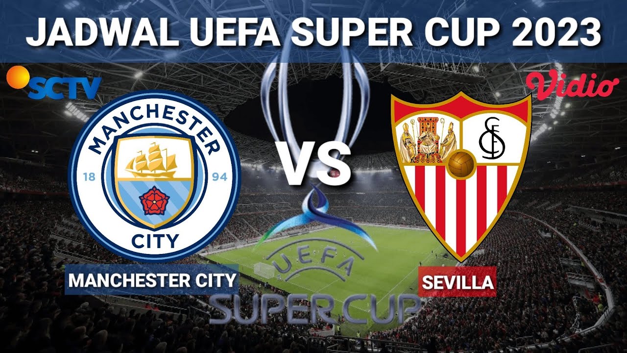 Watch Manchester City vs Sevilla Live Streaming Match
