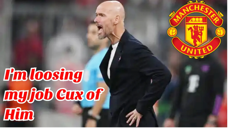 He abused my whole trust by leading me to lose my job. Man United manager Erik Ten Hag cautioned £50 million Star that he needed to improve his play or risk losing his starting spot immediately